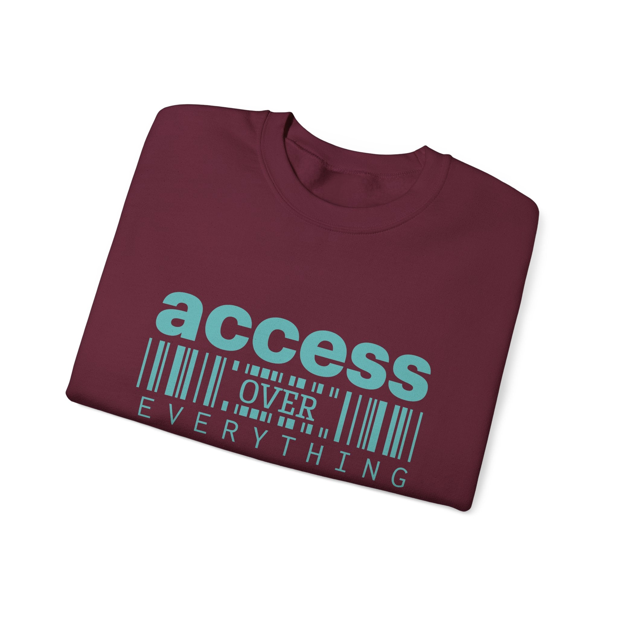 Access Over Everything Crewneck Sweatshirt