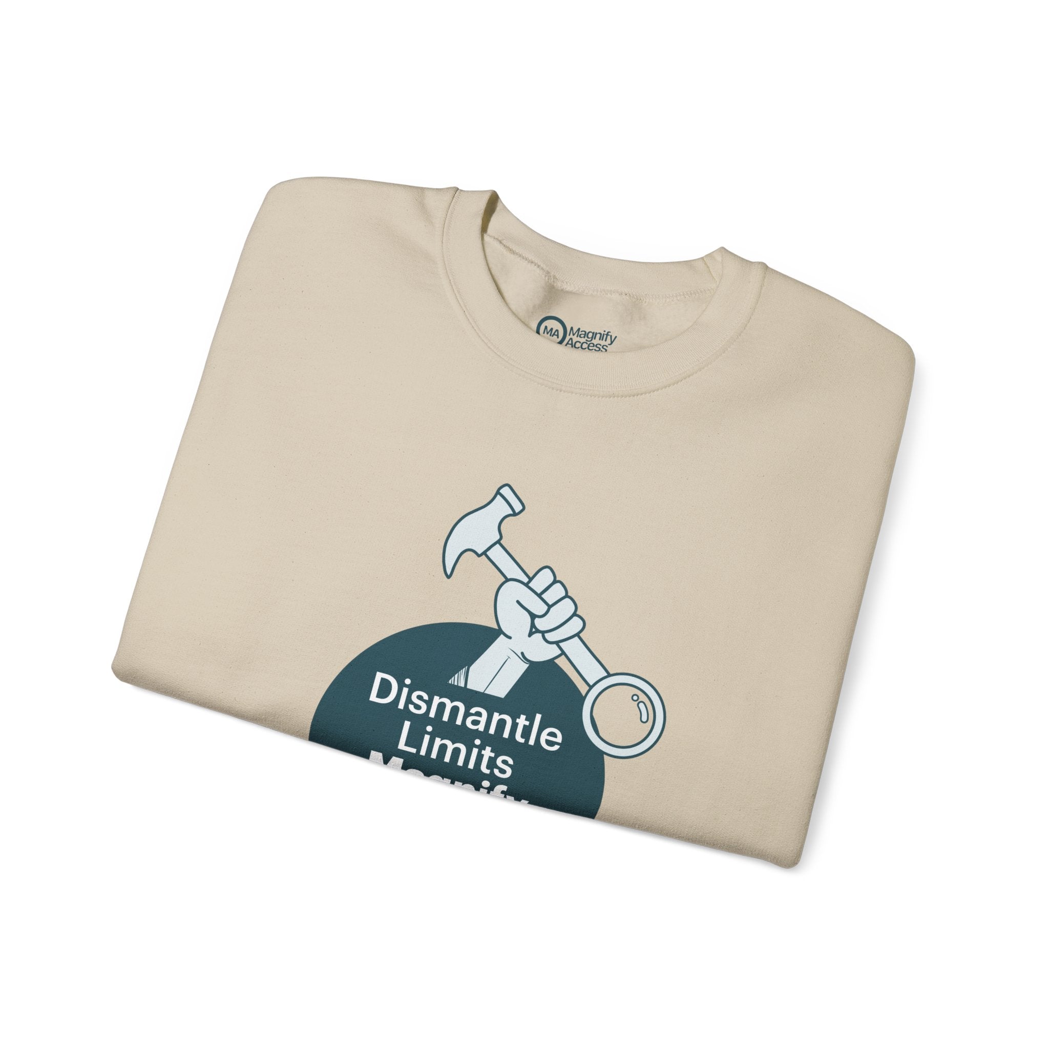 Crewneck Sweatshirt — "Dismantle Limits, Magnify Access" Accessibility Advocate Design