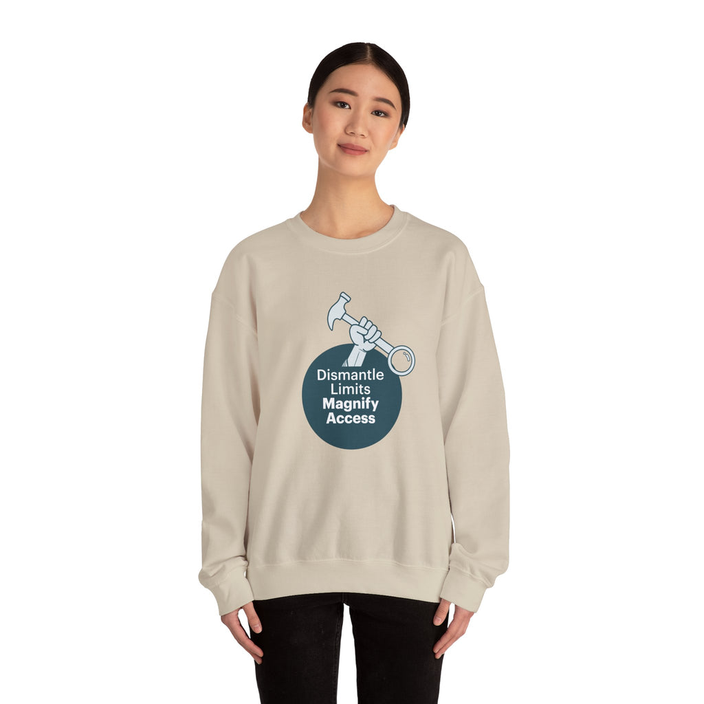 Crewneck Sweatshirt — "Dismantle Limits, Magnify Access" Accessibility Advocate Design
