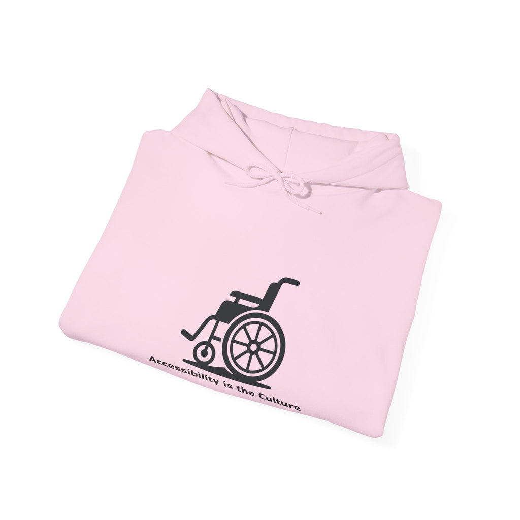 Accessibility Is the Culture Hoodie — Wheelchair Pride Disability Awareness Sweatshirt