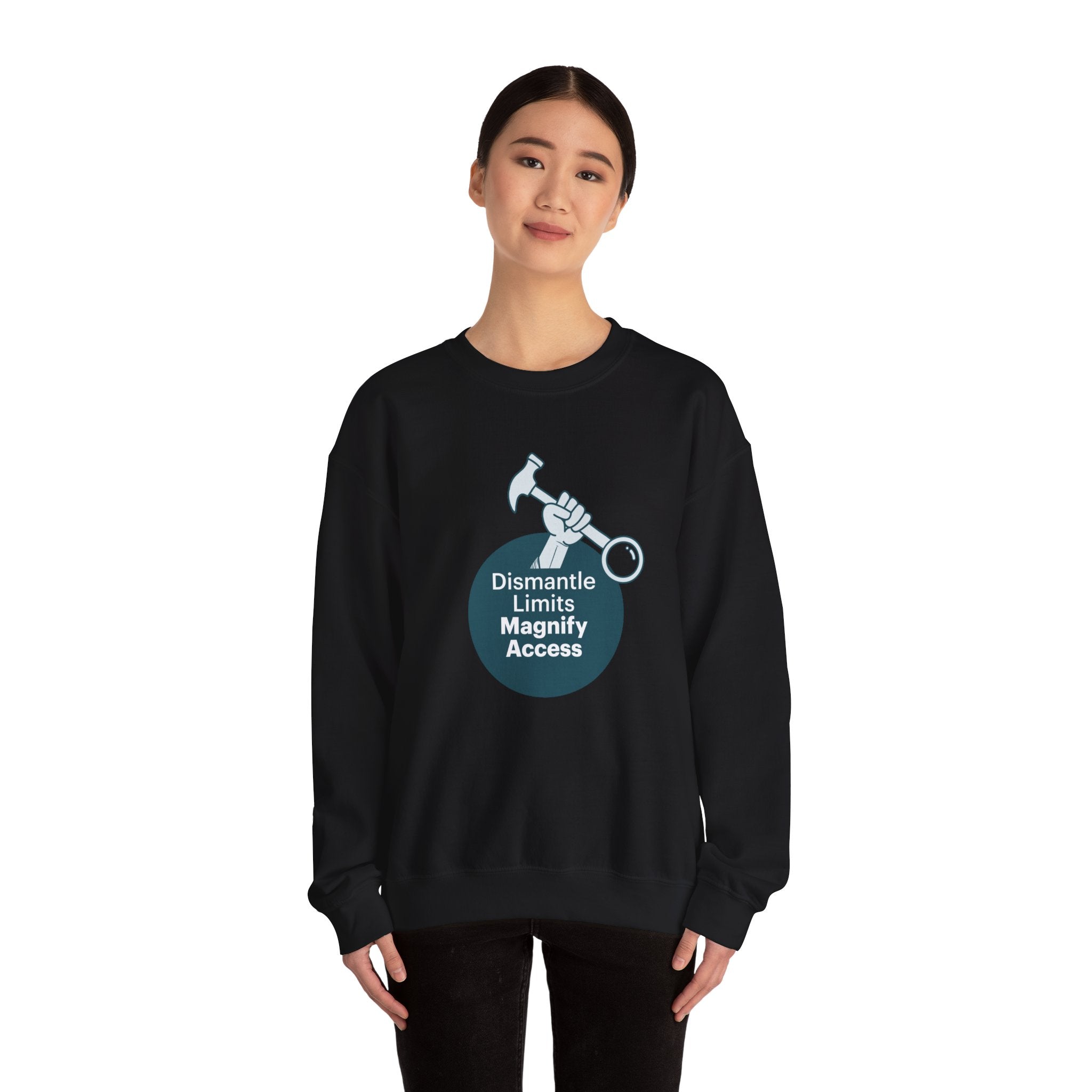 Crewneck Sweatshirt — "Dismantle Limits, Magnify Access" Accessibility Advocate Design