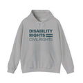'Disability Rights are equal to Civil Rights' Advocacy Hoodie