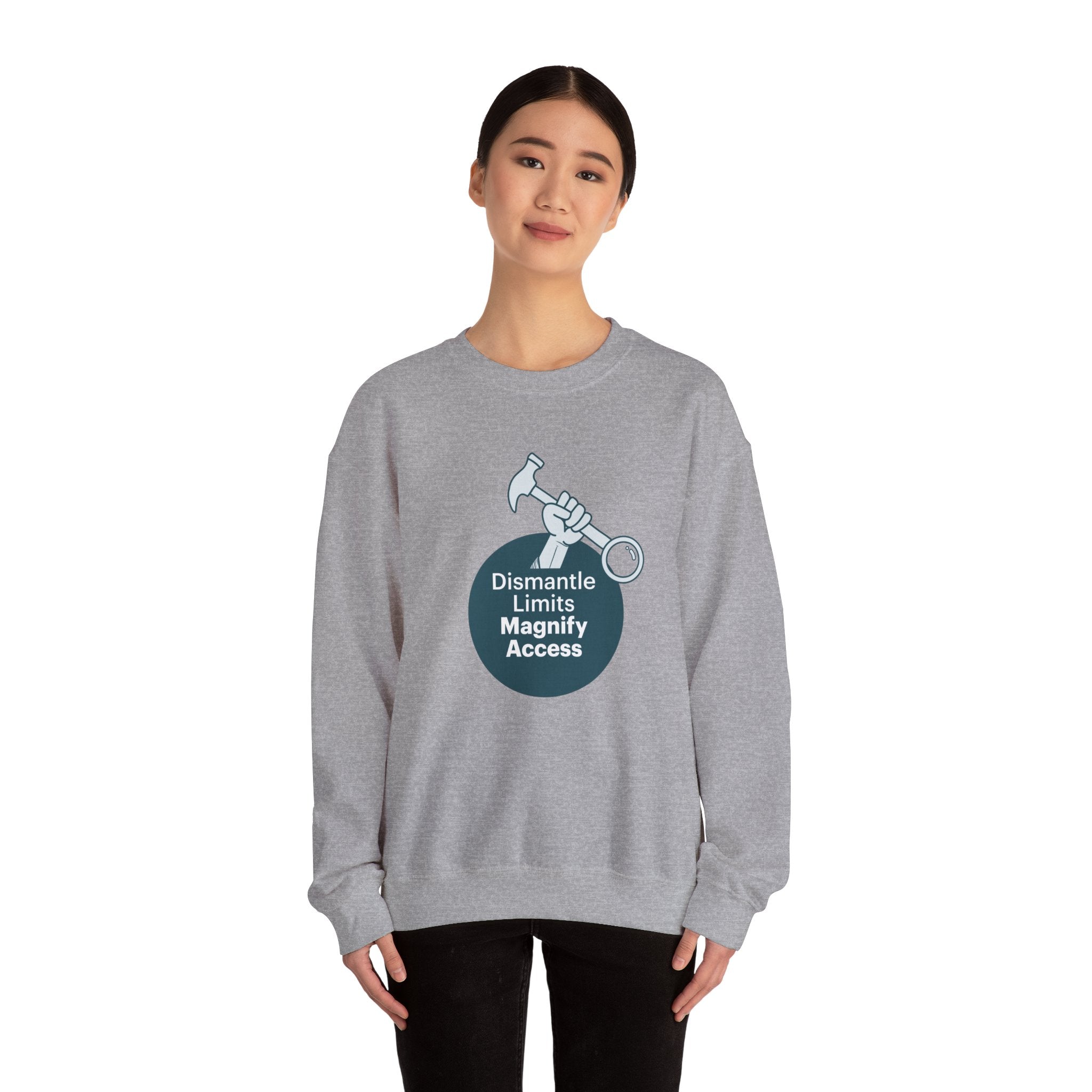 Crewneck Sweatshirt — "Dismantle Limits, Magnify Access" Accessibility Advocate Design