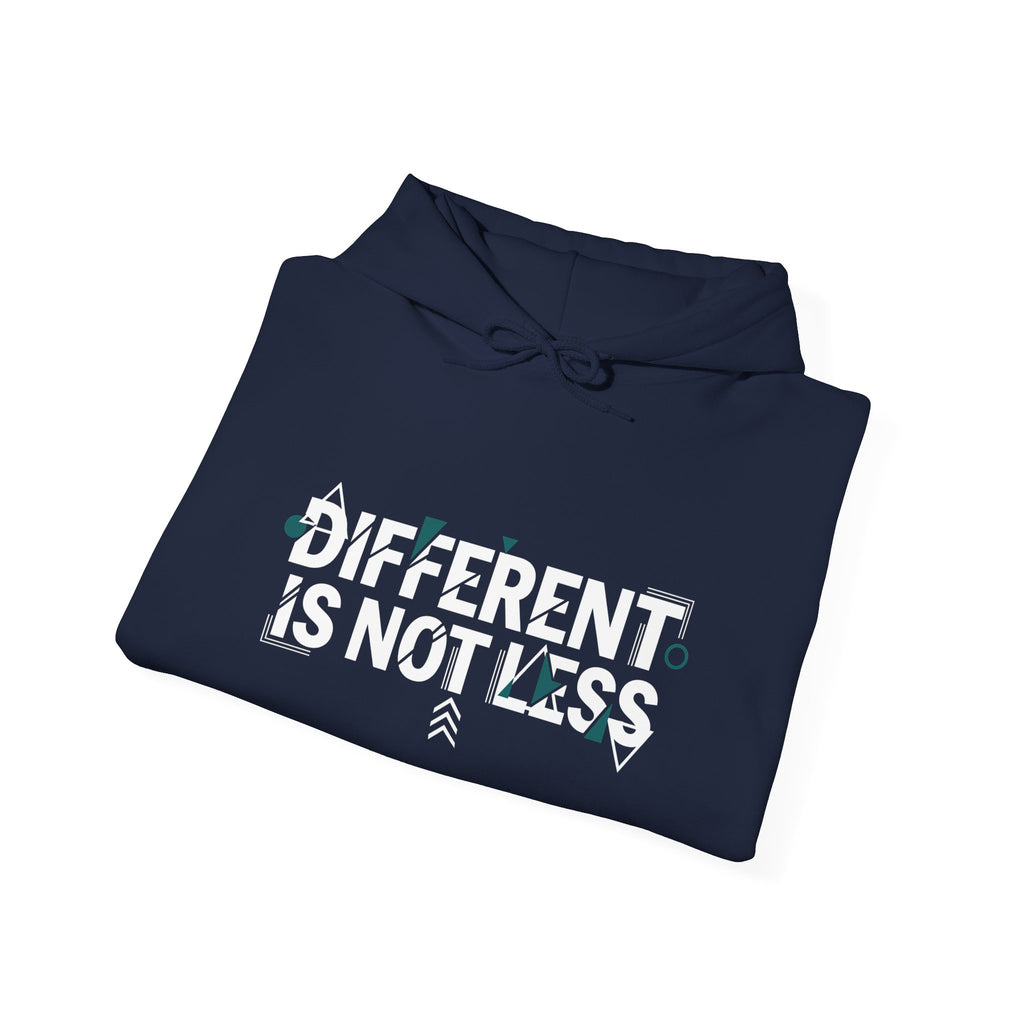 Different Is Not Less Hoodie, Inspirational Disability Awareness Pullover