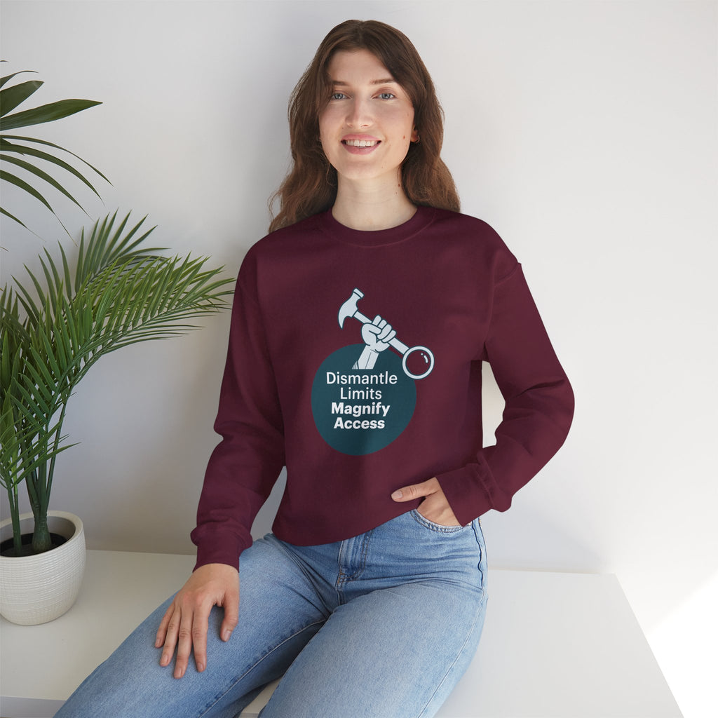 Crewneck Sweatshirt — "Dismantle Limits, Magnify Access" Accessibility Advocate Design