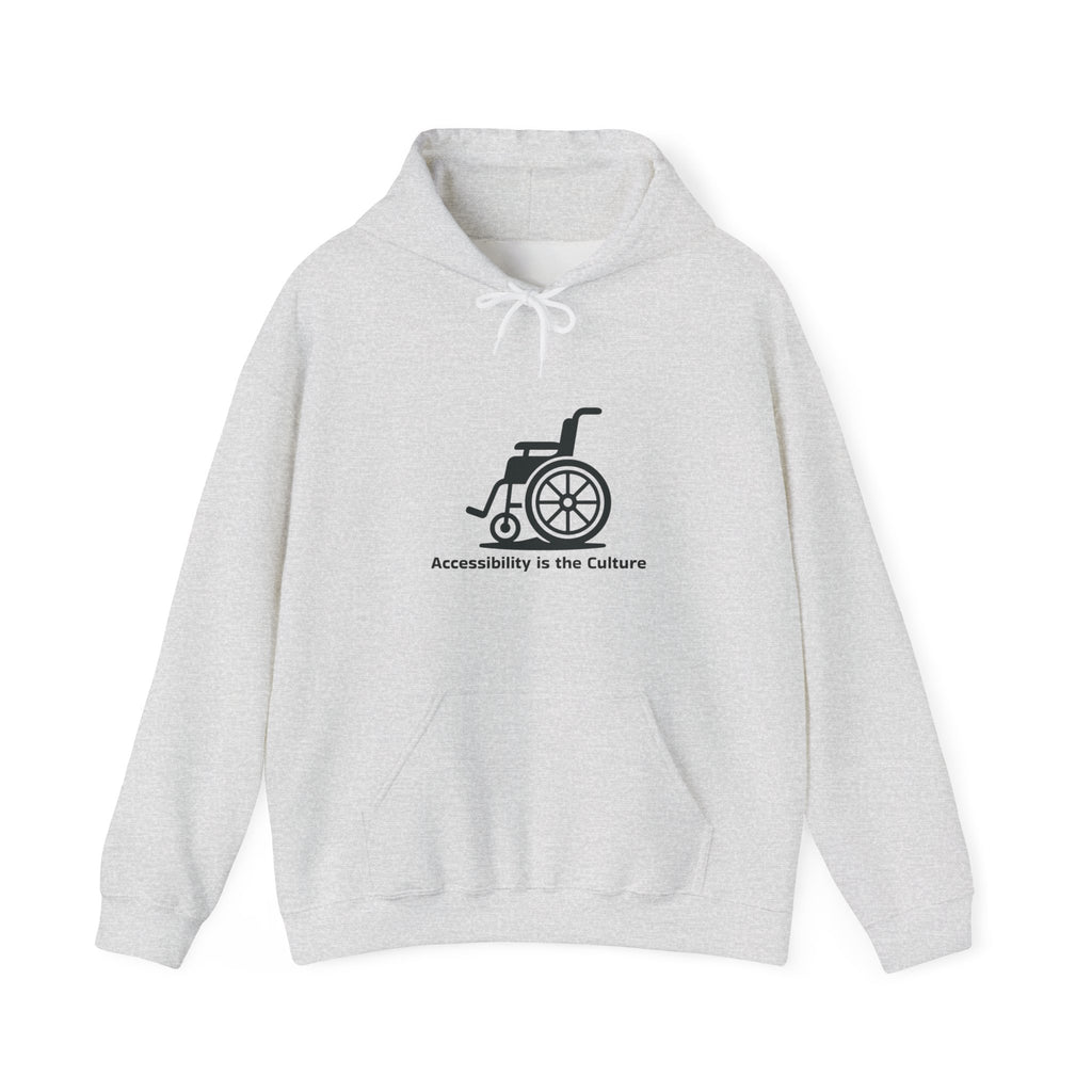 Accessibility Is the Culture Hoodie — Wheelchair Pride Disability Awareness Sweatshirt