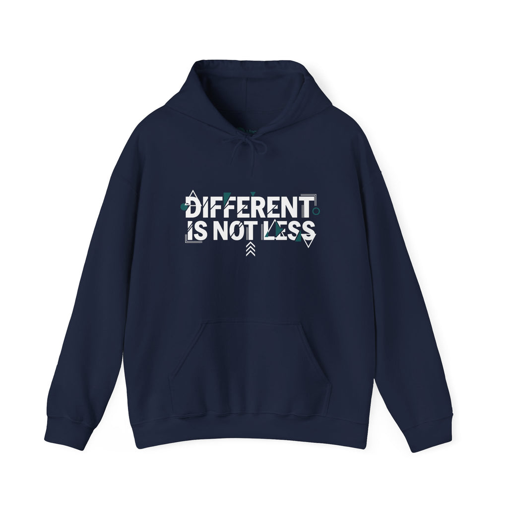 Different Is Not Less Hoodie, Inspirational Disability Awareness Pullover