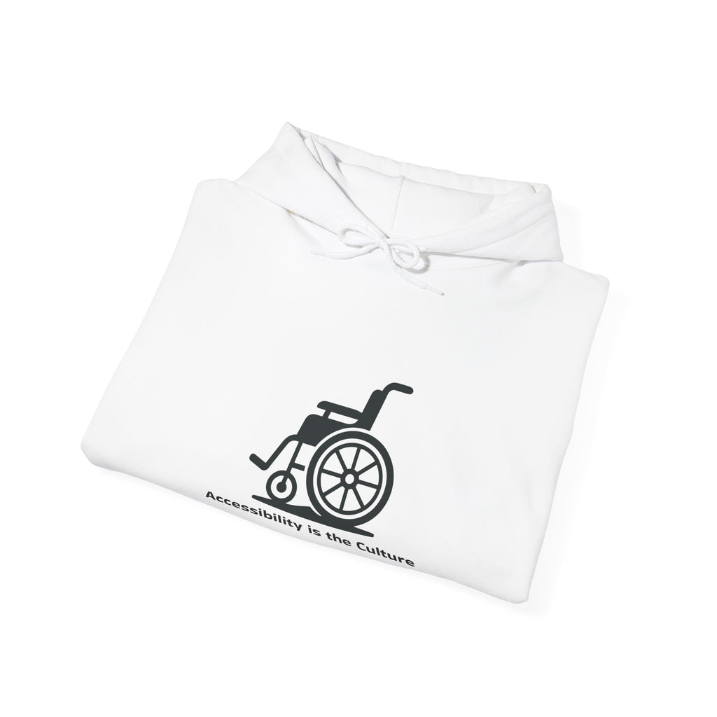 Accessibility Is the Culture Hoodie — Wheelchair Pride Disability Awareness Sweatshirt