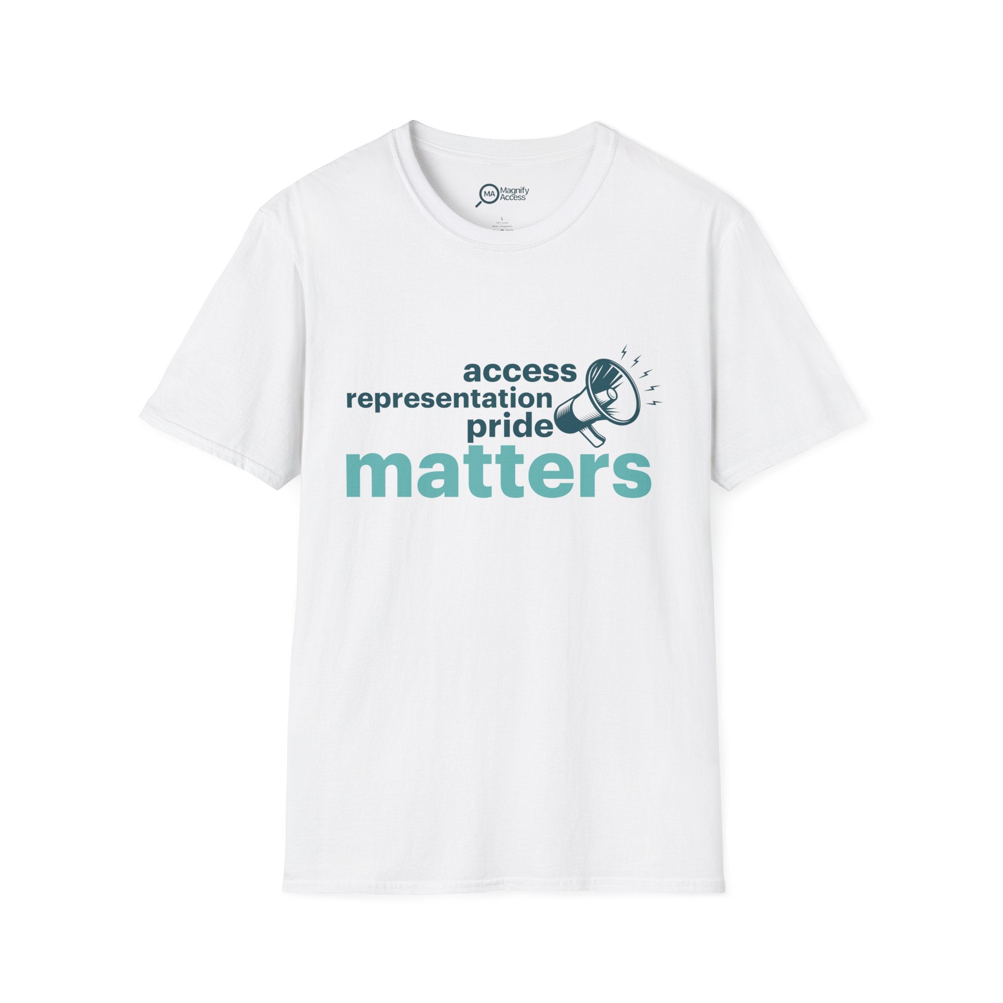 Matters T-Shirt — 'Access Representation Pride' Advocacy Tee