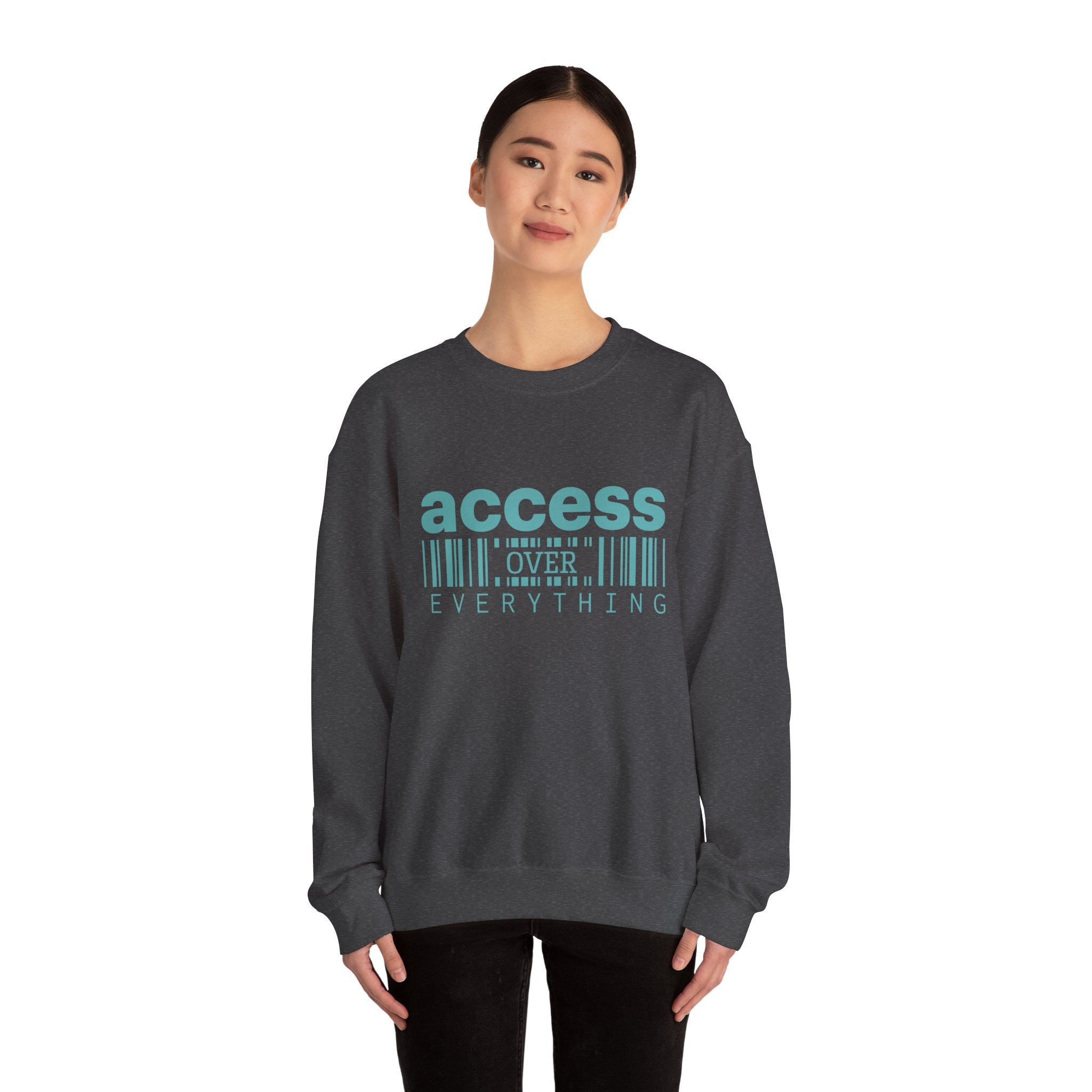 Access Over Everything Crewneck Sweatshirt