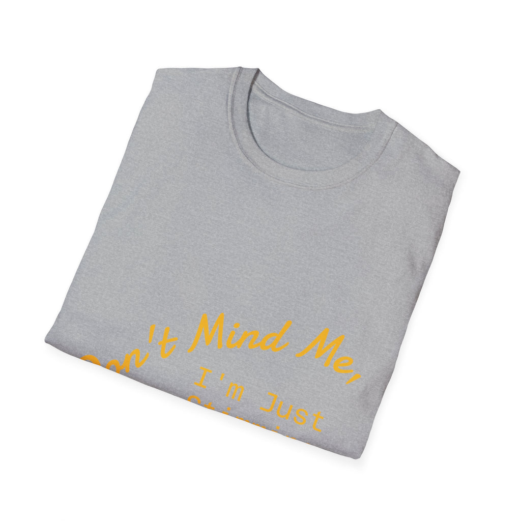 Don’t Mind Me I’m Just Stimming T-Shirt — Neurodiversity Awareness Tee