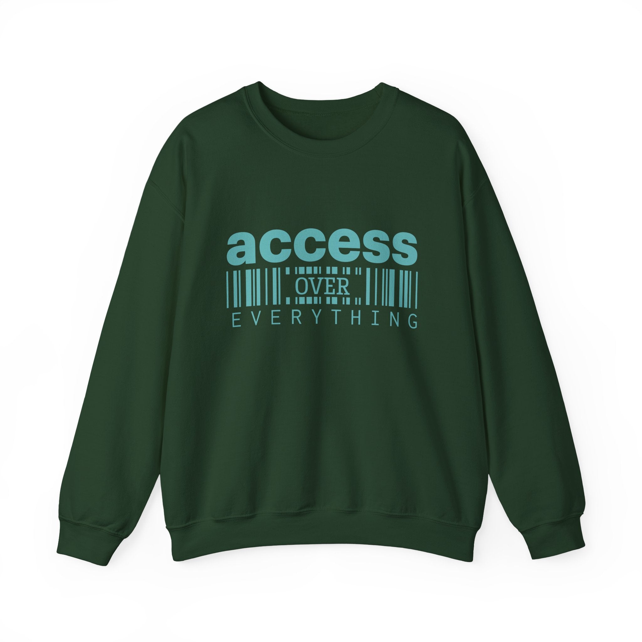 Access Over Everything Crewneck Sweatshirt