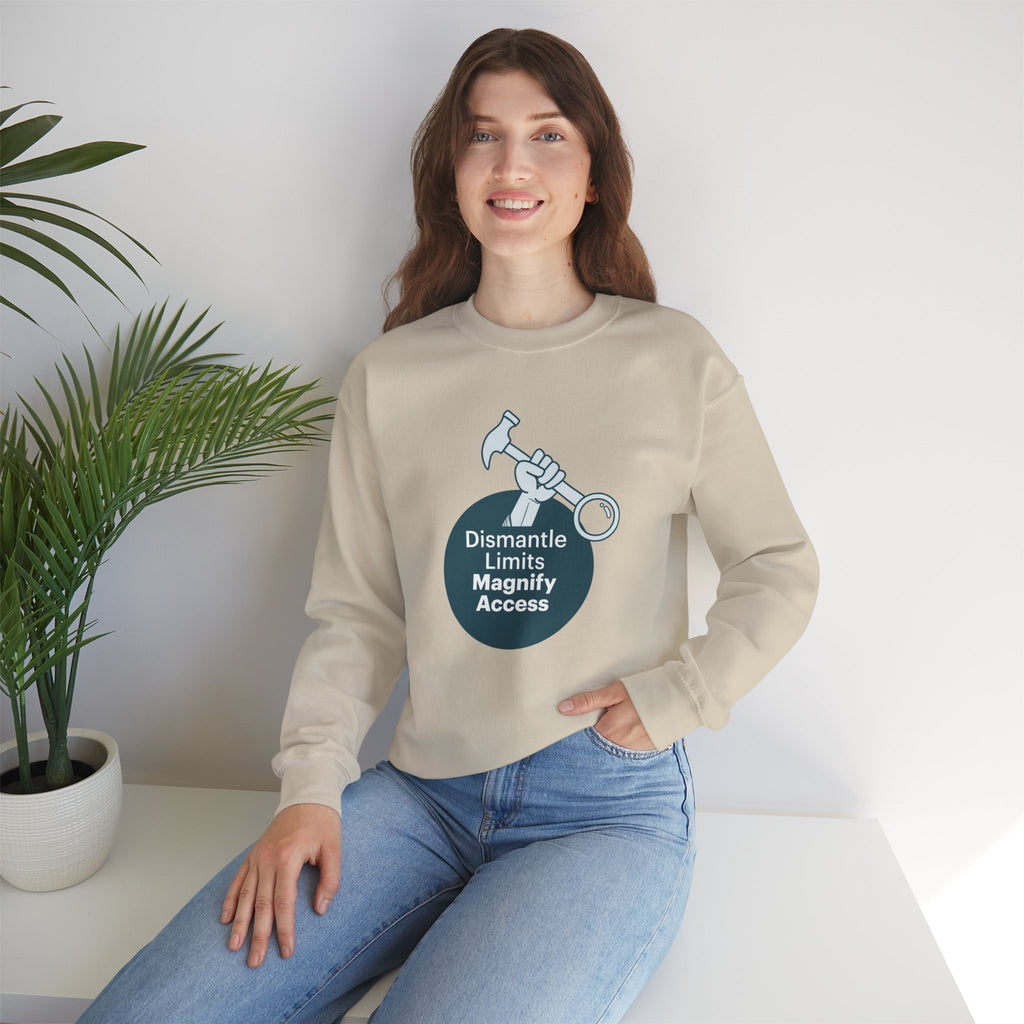 Crewneck Sweatshirt — "Dismantle Limits, Magnify Access" Accessibility Advocate Design