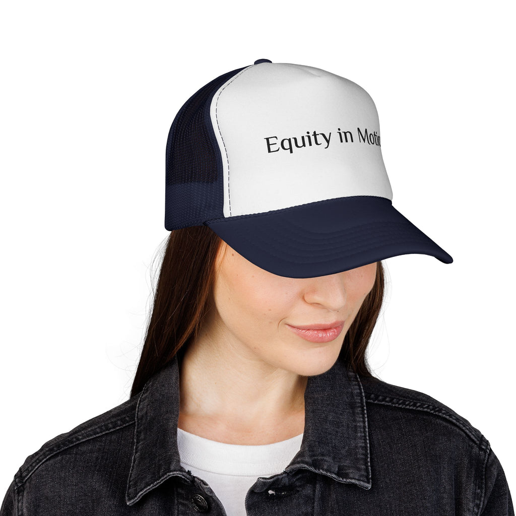 Equity in Motion Trucker Hat — Message Cap for Activism & Social Justice