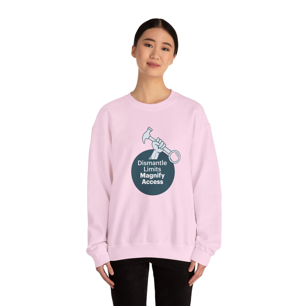 Crewneck Sweatshirt — "Dismantle Limits, Magnify Access" Accessibility Advocate Design