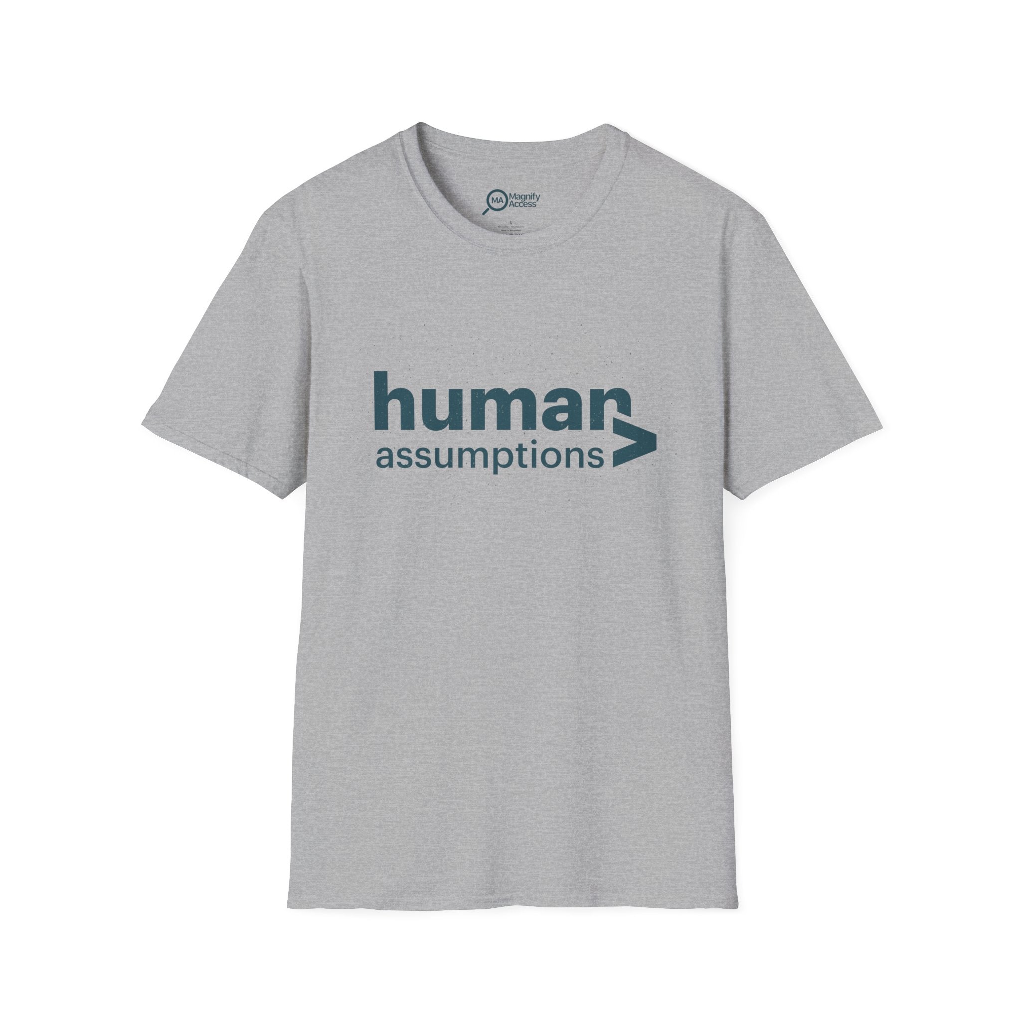 Human Assumptions T-Shirt
